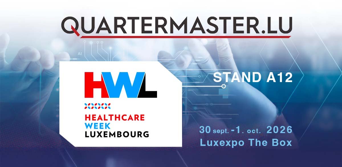 Quartermaster.lu à la Healthcare Week Luxembourg, stand A12, du 30 septembre au 1er octobre 2026, Luxexpo The Box